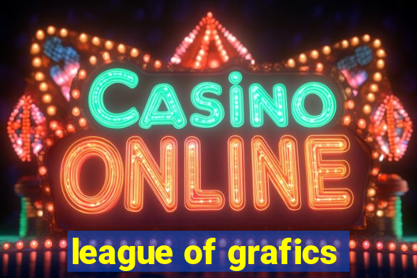 league of grafics